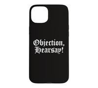 Carcasa para iPhone 15 Plus Objection Hearsay - Testimonio de la Corte de leyes