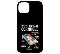 Carcasa para iPhone 15 Plus por qué pierdo en Cornhole Funny Cornhole Player