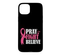 Carcasa para iPhone 15 Plus Pray, Lucha, cree, Conciencia, apoya a un Guerrero
