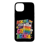 Carcasa para iPhone 15 Plus Pregúntame sobre mi Agenda Gay Orgullo LGBT Divertido
