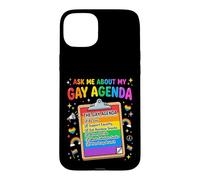 Carcasa para iPhone 15 Plus Pregúntame sobre mi Agenda Gay Orgullo LGBT Divertido