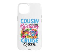 Carcasa para iPhone 15 Plus Primo del cumpleaños Cruise Queen Birthday Girl Party