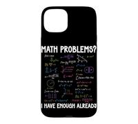 Carcasa para iPhone 15 Plus Problemas matemáticos Ya Tengo suficientes cálculos matemáticos Divertidos