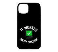 Carcasa para iPhone 15 Plus Programmer It Worked On My Machine Coding Joke