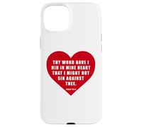 Carcasa para iPhone 15 Plus Psalm 119:11 - Thy Word Have I Hid in Mine Heart Bible Verse
