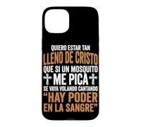 Carcasa para iPhone 15 Plus Quiero Estar Tan Lleno De Cristo Humor Cristiano Español