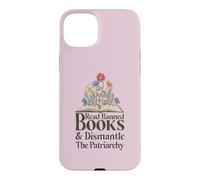 Carcasa para iPhone 15 Plus Read Banned Books and Dismantle The Patriarchy Feminist