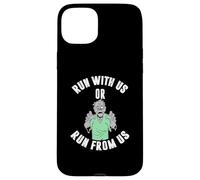 Carcasa para iPhone 15 Plus Run with us or Run from us us or Run from us