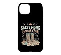 Carcasa para iPhone 15 Plus Salty Moms Beach Club - Botas Vaqueras Divertidas y Lindas Occidentales