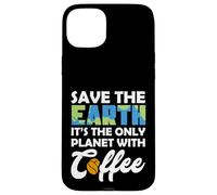 Carcasa para iPhone 15 Plus Save Earth The Only Planet with Coffee Earth Day