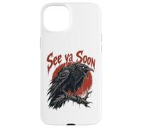 Carcasa para iPhone 15 Plus See Ya Soon Raven Crow Red Moon Halloween Horror