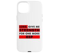 Carcasa para iPhone 15 Plus Señor Dame Fuerza para un Amante del Gimnasio Cristiano más representante