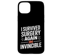 Carcasa para iPhone 15 Plus Sobreviví a la cirugía Otra Vez Soy invencible Dicho Divertido
