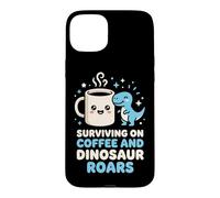 Carcasa para iPhone 15 Plus Sobreviviendo en café y Dinosaurio ruge Entusiasta de los Dinosaurios