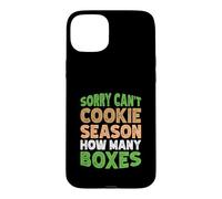 Carcasa para iPhone 15 Plus Sorry Can't Cookie Season How Many Boxes