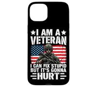 Carcasa para iPhone 15 Plus Soy un Veterano Que Puedo Arreglar estúpido, Pero va a doler
