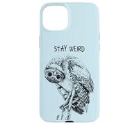 Carcasa para iPhone 15 Plus Stay Weird Owl: Divertido Diseño de Pájaro Búho con Aspecto