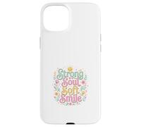 Carcasa para iPhone 15 Plus Strong Soul Soft Smile Floral Diseño Inspirador