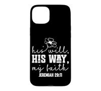 Carcasa para iPhone 15 Plus Su Voluntad, Su Camino, Mi Fe - Diseño Motivacional Floral