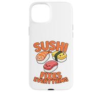 Carcasa para iPhone 15 Plus Sushi Divertido lo arregla Todo Amante de la Comida