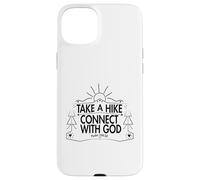 Carcasa para iPhone 15 Plus Take a Hike and Connect with God Spiritual Nature Print