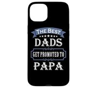 Carcasa para iPhone 15 Plus The Best Dads Get Promoted To Papa Father's Day New Grandpa