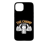 Carcasa para iPhone 15 Plus The Champ Is Here Dominó King Domino Player Tile Lover
