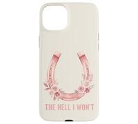 Carcasa para iPhone 15 Plus The Hell I Won'T Floral Herradura Western Cowgirl