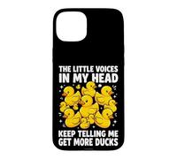 Carcasa para iPhone 15 Plus The Little Voices In My Head Keep Telling Me Get More Ducks