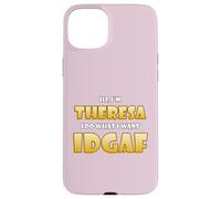 Carcasa para iPhone 15 Plus Theresa Joke Idgaf Meme Cute Halloween Costume For Theresas