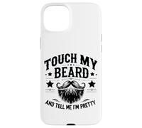 Carcasa para iPhone 15 Plus Touch My Beard and Dime I´m Pretty - Funny Beard