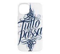 Carcasa para iPhone 15 Plus Tutto Passa Todo Pasa Dicho Italiano