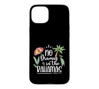 Carcasa para iPhone 15 Plus Vacaciones De Verano Viaje A Bahamas Sin Dramas En Las Bahamas