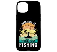 Carcasa para iPhone 15 Plus When Nothing Is Going Right Pesca Pescador Divertido