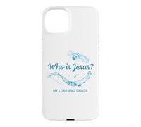 Carcasa para iPhone 15 Plus Who is Jesus? My Lord & Savior - Christian Faith Baptism