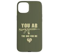 Carcasa para iPhone 15 Plus You AR The One for Me - Funny Sarcastic Gun & Rifle Humor
