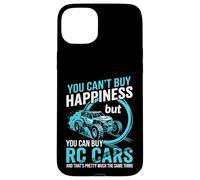 Carcasa para iPhone 15 Plus You Can't Buy Happiness But You Can Buy RC Cars Funny Design