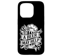Carcasa para iPhone 15 Pro A Beer May Help Alcohol Relajación Escalofrío -