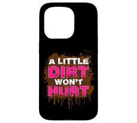 Carcasa para iPhone 15 Pro A Little Dirt Wont Hurt Muddy Race - Carrera de Barro