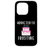 Carcasa para iPhone 15 Pro Addicted To Frosting Cake Icing Lover Wedding Cake Decorator