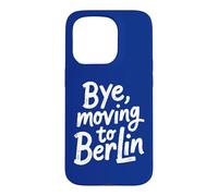 Carcasa para iPhone 15 Pro Adiós, Mudarse a Berlín