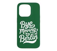 Carcasa para iPhone 15 Pro Adiós, Mudarse a Berlín