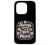 Carcasa para iPhone 15 Pro Always Keep An Open Mind Practical Advice Thinking -