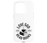 Carcasa para iPhone 15 Pro ¡Ama a Dios, Bebe café, Lee Libros!