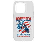 Carcasa para iPhone 15 Pro América Nosotros El Pueblo 250 Años Sin Reyes Democracia Libertad