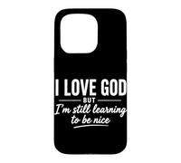 Carcasa para iPhone 15 Pro Amo a Dios Pero todavía Estoy aprendiendo a ser Agradable Cristiano Divertido