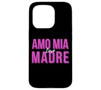 Carcasa para iPhone 15 Pro Amo MIA Madre I Love My Italian Mom Regalo Festa Della Mamma