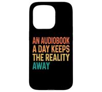 Carcasa para iPhone 15 Pro An Audiobook A Day Keeps The Reality Away