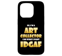 Carcasa para iPhone 15 Pro Art Collector Costume Idgaf Meme Rare Fine Art Collections