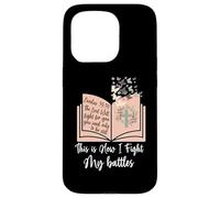 Carcasa para iPhone 15 Pro Así es como Lucho mis batallas - Biblia Jesus Cross Christian